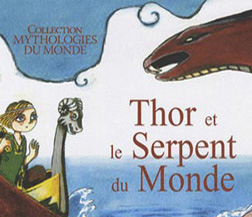 Thor et le serpent du monde d'Amandine Alamichel